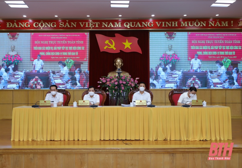 Hội nghị trực tuyến toàn tỉnh triển khai các 32win, giải pháp tiếp tục thực hiện công tác phòng, chống dịch COVID-19 trong thời gian tới